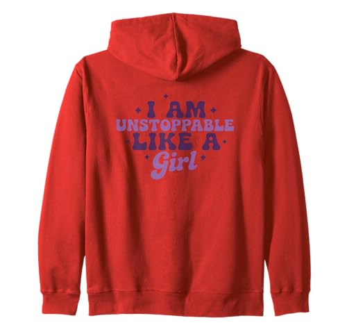I Am Unstoppable Like A Girl Motivierendes Zitat Kapuzenjacke I Am Unstoppable Like A Girl Motivierendes Zitat Kapuzenjacke von Empowering Unstoppable Girl Power Motivation