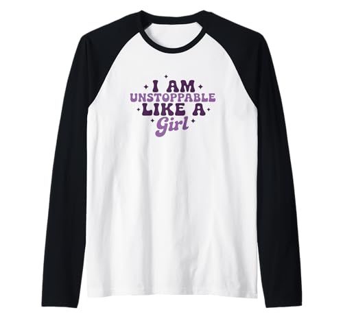 I Am Unstoppable Like A Girl Motivierendes Zitat Raglan I Am Unstoppable Like A Girl Motivierendes Zitat Raglan von Empowering Unstoppable Girl Power Motivation