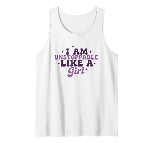 I Am Unstoppable Like A Girl Motivierendes Zitat Tank Top I Am Unstoppable Like A Girl Motivierendes Zitat Tank Top von Empowering Unstoppable Girl Power Motivation
