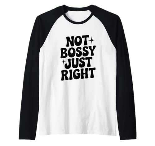 Nicht herrisch, genau richtig lustig für Starke Frauen Raglan Nicht herrisch, genau richtig lustig für Starke Frauen Raglan von Empowerment Apparel for Confident Women and Girls