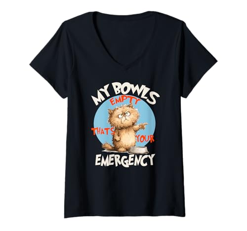 Damen My bowls empty thats your emergency T-Shirt mit V-Ausschnitt Damen My bowls empty thats your emergency T-Shirt mit V-Ausschnitt von Empty Bowls Emergency Dog Means Bowl Cats Kitten