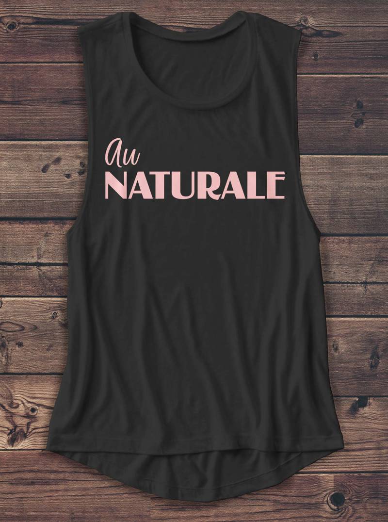 Au Naturale - Damen Muskelshirt Muskel Tank T Shirt Bluse Grafik Mode Workout Top Strand Tumblr von Emtizee