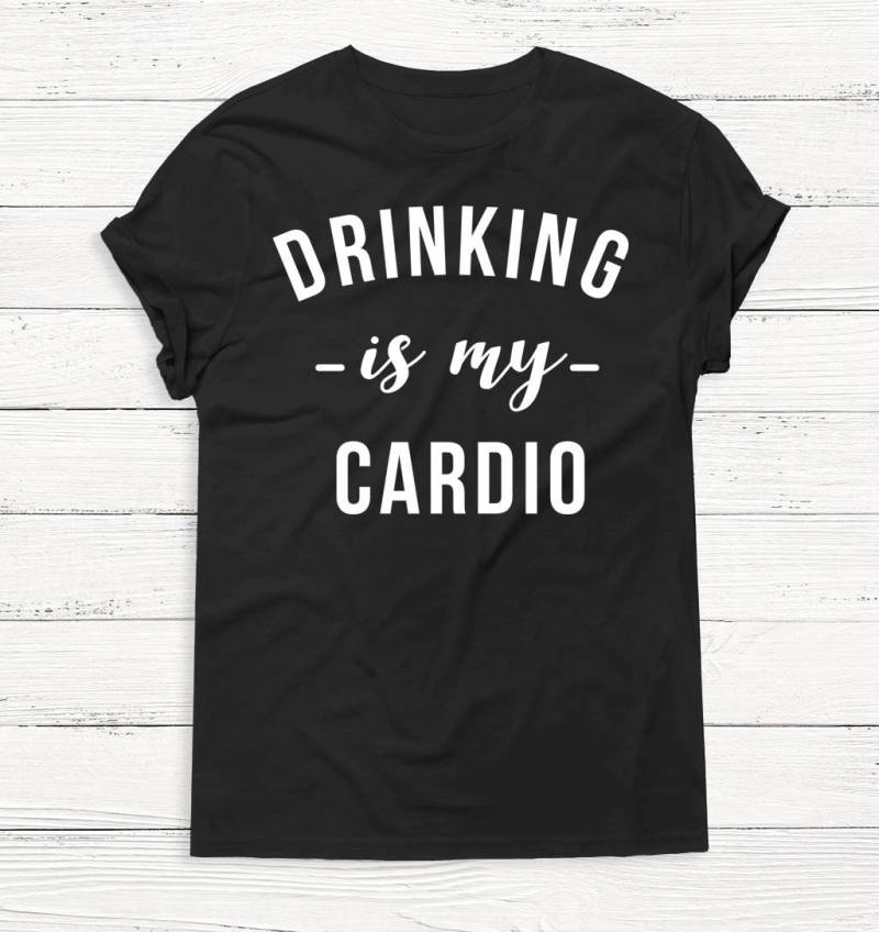 Drinking Is My Cardio Shirt, Lustiges Trinkshirt, Alkohol Party Frauen Grafik T-Shirt von Emtizee