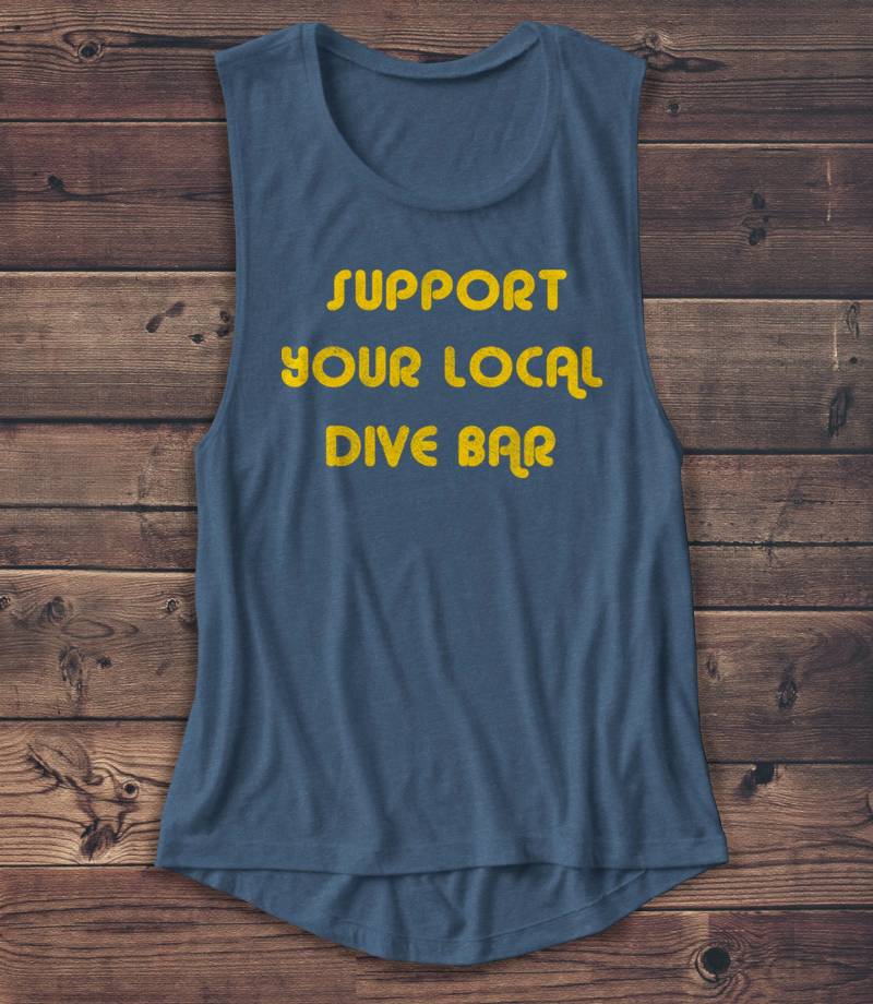 Support Your Local Dive Bar Tank - Bier Shirt Alkohol Trinkshirt Retro Unisex Muskel Tank Lustig T-Shirt Humor von Emtizee