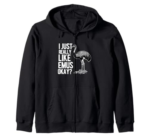 Ich Bin einfach wirklich Emus okay Bird Lustiges Emu Herren Damen Kapuzenjacke von Emus Bird Merchandise