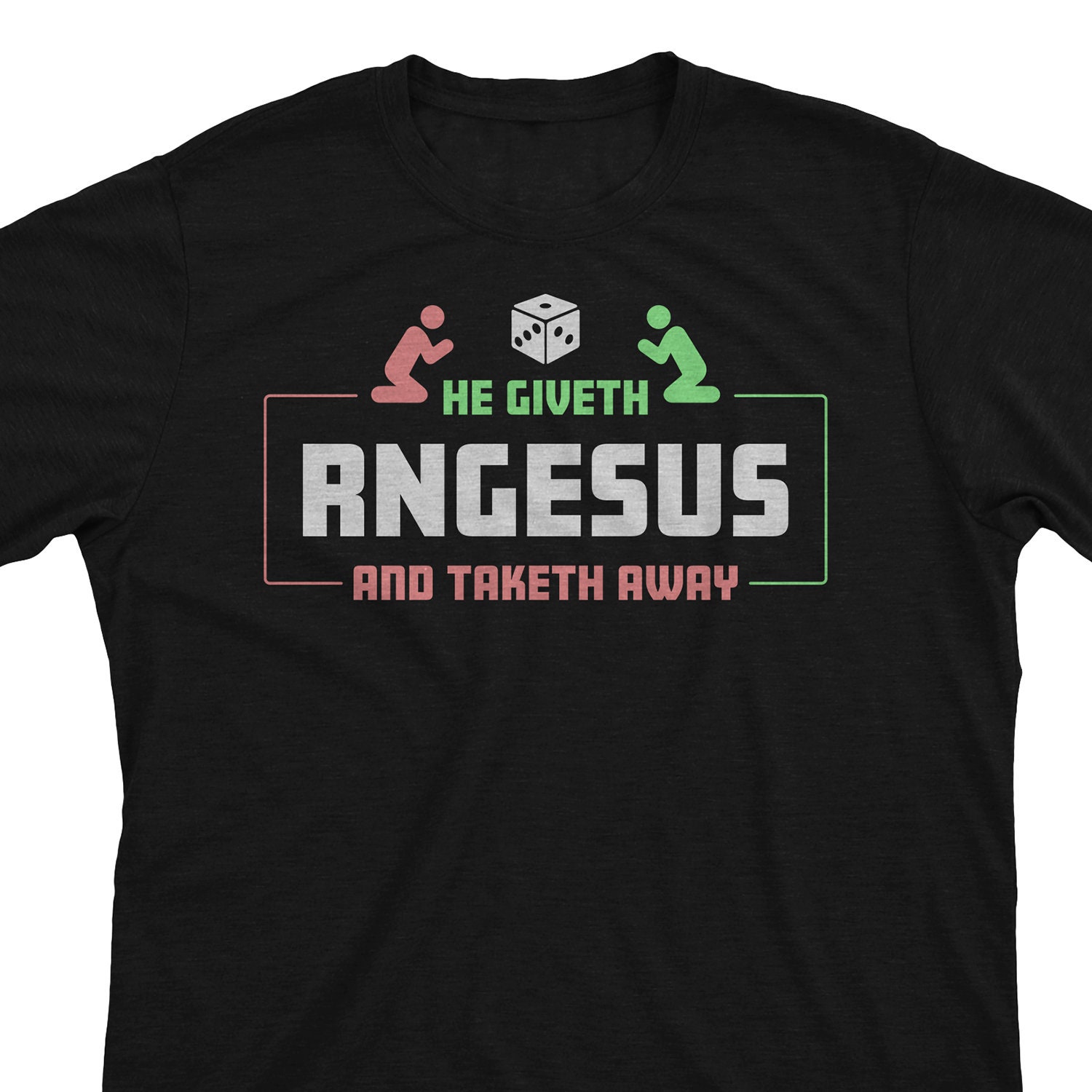 Rngesus Gamer T-Shirt Oder Hoodie - Tabletop Würfel Geschenk Rngesus Gamer T-Shirt Oder Hoodie - Tabletop Würfel Geschenk von EndGameApparel