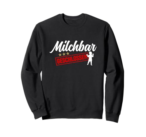 Milchbar Geschlossen Abstillen Ende Stillen Gadgets Mama Sweatshirt Milchbar Geschlossen Abstillen Ende Stillen Gadgets Mama Sweatshirt von Ende Stillen Gadgets und Abstillen Geschenk