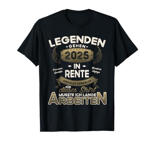 Rentner Rentnerin 2025 Damen Herren Ruhestand Geschenkshirt T-Shirt von Endlich Rentner Rente 2025 Lustiges Ruhestand