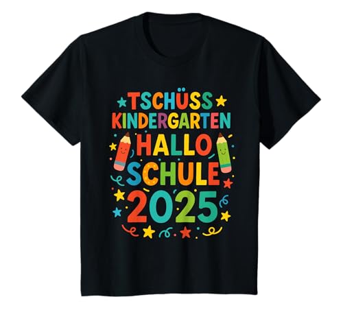 Kinder Tschüss Kindergarten Hallo Schule 2025 Kindergarten Abschied T-Shirt von Endlich Schule, Einschulung & Schulkind Geschenk