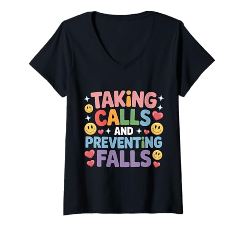 Damen Taking Calls and Preventing Falls Nurse Dedication - T-Shirt mit V-Ausschnitt von Engagierte Krankenschwester Reise