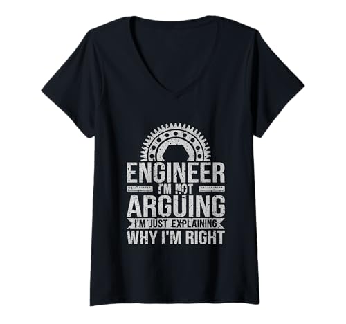 Damen Engineer Not Argumentiert Just Explaining Why Right T-Shirt mit V-Ausschnitt Damen Engineer Not Argumentiert Just Explaining Why Right T-Shirt mit V-Ausschnitt von Engineer Wisdom Explanation Humor Gear Mind