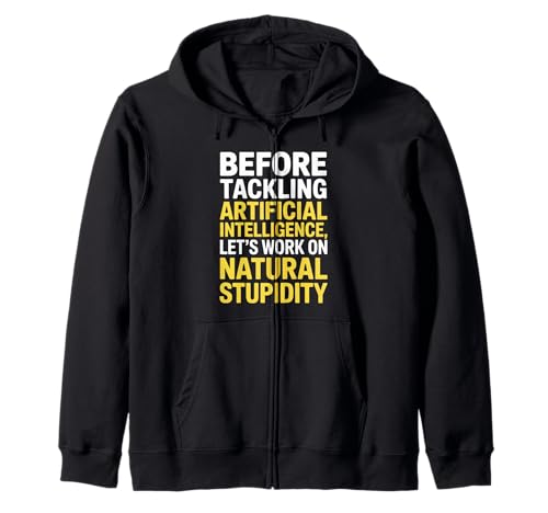 Lustiger Spruch über natürlichen Sarkasmus versus KI-Logik Frauen Männer Kapuzenjacke von Engineers Nerds Programmers Tech Humor Smart Joke