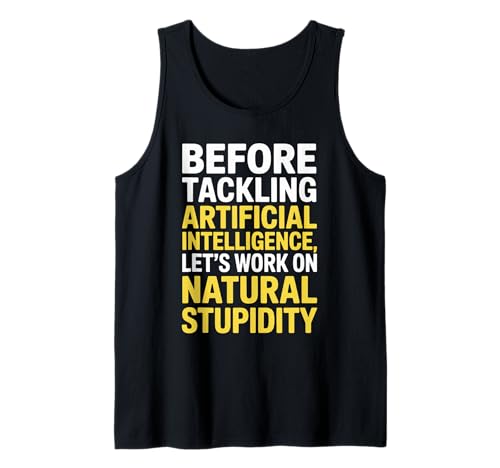 Lustiger Spruch über natürlichen Sarkasmus versus KI-Logik Frauen Männer Tank Top Lustiger Spruch über natürlichen Sarkasmus versus KI-Logik Frauen Männer Tank Top von Engineers Nerds Programmers Tech Humor Smart Joke