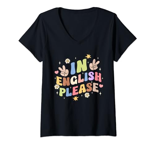 Damen Englischlehrer Englischlehrerin In English Please T-Shirt mit V-Ausschnitt von Englisch Nachhilfelehrer Sprachlehrer