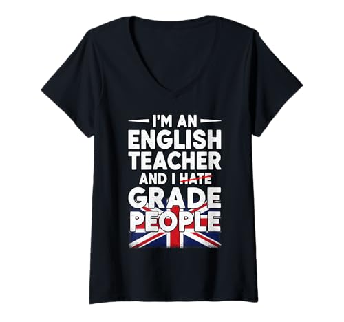 Damen Englischlehrer Spruch Noten Englisch Lehrer T-Shirt mit V-Ausschnitt Damen Englischlehrer Spruch Noten Englisch Lehrer T-Shirt mit V-Ausschnitt von Englischlehrer Humor Notengebung Englisch