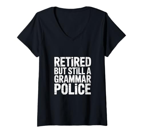 Damen Retired But Still A Grammar Police Englischlehrer - T-Shirt mit V-Ausschnitt von Englischlehrer für immer