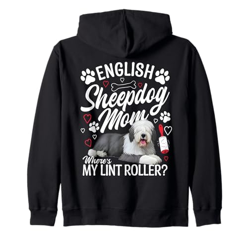 Englischer Schäferhund Mama Mama Wo ist Mein englischer Schäferhund Kapuzenjacke Englischer Schäferhund Mama Mama Wo ist Mein englischer Schäferhund Kapuzenjacke von English Sheepdog Clothing For Dog Enthusiast
