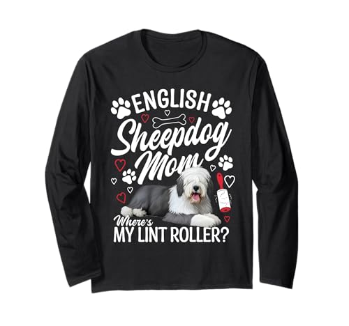 Englischer Schäferhund Mama Mama Wo ist Mein englischer Schäferhund Langarmshirt Englischer Schäferhund Mama Mama Wo ist Mein englischer Schäferhund Langarmshirt von English Sheepdog Clothing For Dog Enthusiast