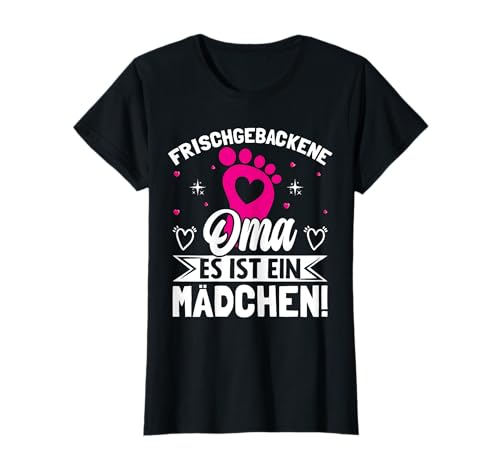Frischgebackene Oma Spruch Mädchen Liebe T-Shirt Frischgebackene Oma Spruch Mädchen Liebe T-Shirt von Enkelmädchen Herz Sprüche Oma Familie Freude