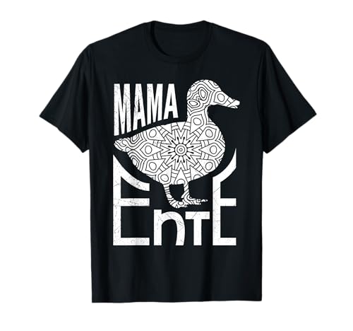 Mama Ente Entenliebhaber Entchen Entenhalter Frauen T-Shirt von Entenliebhaber Geschenk Enten Shirt Entchen Ducks