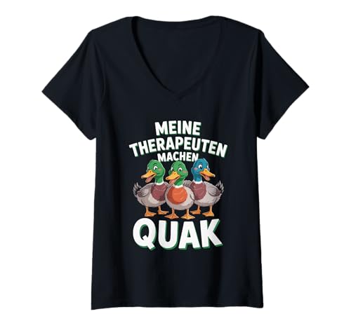 Damen Meine Therapeuten Machen Quak Enten T-Shirt mit V-Ausschnitt Damen Meine Therapeuten Machen Quak Enten T-Shirt mit V-Ausschnitt von Entenliebhaber Therapie Humor Spaß