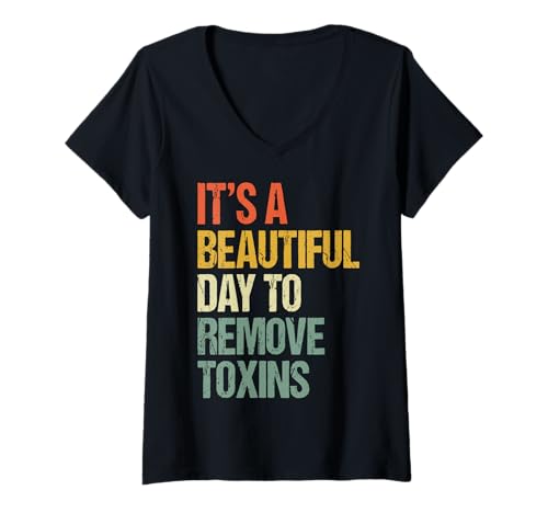 Damen It's A Beautiful Day to Remove Toxins Ernährung Fitness T-Shirt mit V-Ausschnitt Damen It's A Beautiful Day to Remove Toxins Ernährung Fitness T-Shirt mit V-Ausschnitt von Entgiftung Entfernung Von Toxinen Wellness