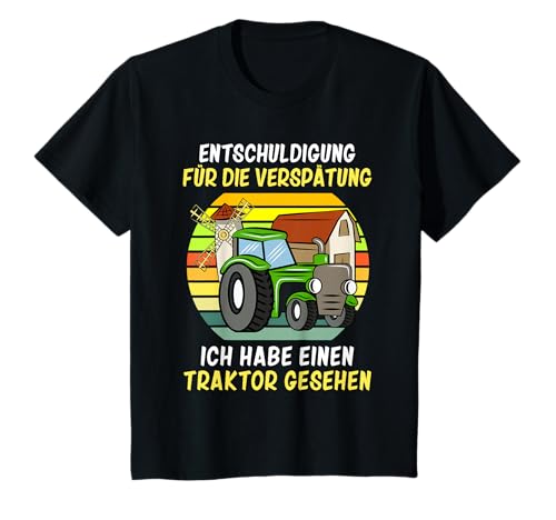 Entschuldigung ich habe einen Traktor gesehen Trecker Kinder T-Shirt Entschuldigung ich habe einen Traktor gesehen Trecker Kinder T-Shirt von Entschuldigung das ich zu spät bin Traktor Kinder