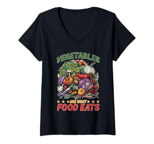 Damen Vegetables Are What Food Eats Fleischfresser-Witz T-Shirt mit V-Ausschnitt Damen Vegetables Are What Food Eats Fleischfresser-Witz T-Shirt mit V-Ausschnitt von Entschuldigung für Wortspiele mit Fleischfressern
