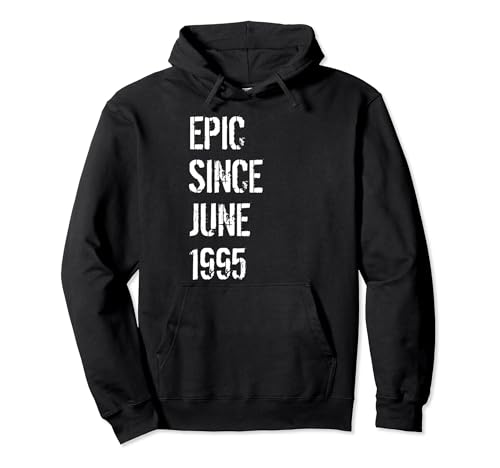 29. Geburtstag Männer Frauen Geboren Juni 1995 Pullover Hoodie von Epic 1995 Birthday Men & Women Co