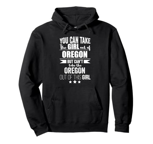 "Can take the Girl out of Oregon Pride", patriotisches Geschenk Pullover Hoodie von Epic International Merch