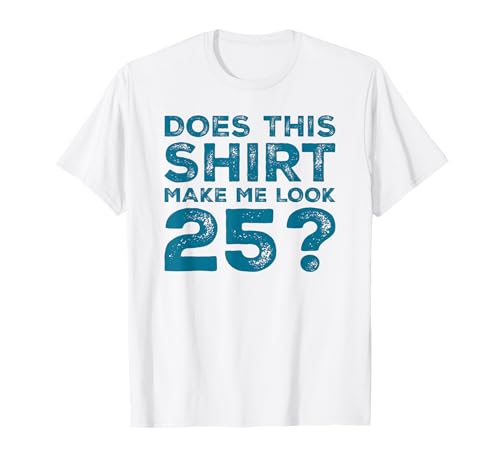 Men Gag Vintage 25th Birthday Decorations Funny 25 Birthday T-Shirt Men Gag Vintage 25th Birthday Decorations Funny 25 Birthday T-Shirt von Epic Year Funny Apparel