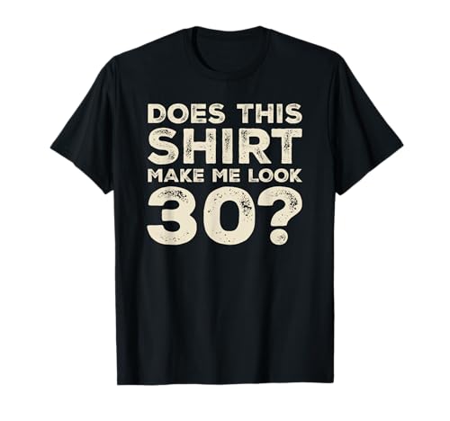 Men Gag Vintage 30th Birthday Decorations Funny 30 Birthday T-Shirt Men Gag Vintage 30th Birthday Decorations Funny 30 Birthday T-Shirt von Epic Year Funny Apparel
