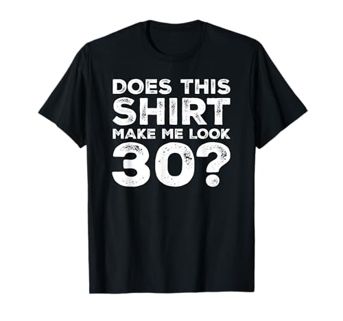 Men Gag Vintage 30th Birthday Decorations Funny 30 Birthday T-Shirt Men Gag Vintage 30th Birthday Decorations Funny 30 Birthday T-Shirt von Epic Year Funny Apparel
