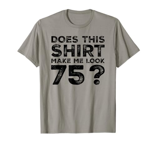 Men Gag Vintage 75th Birthday Decorations Funny 75 Birthday T-Shirt Men Gag Vintage 75th Birthday Decorations Funny 75 Birthday T-Shirt von Epic Year Funny Apparel