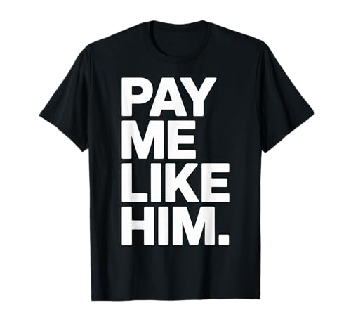 Pay Women Same As Men Equal Pay Gender Equality T-Shirt Pay Women Same As Men Equal Pay Gender Equality T-Shirt von Equal Pay For Women Fair Workplace Rights Support