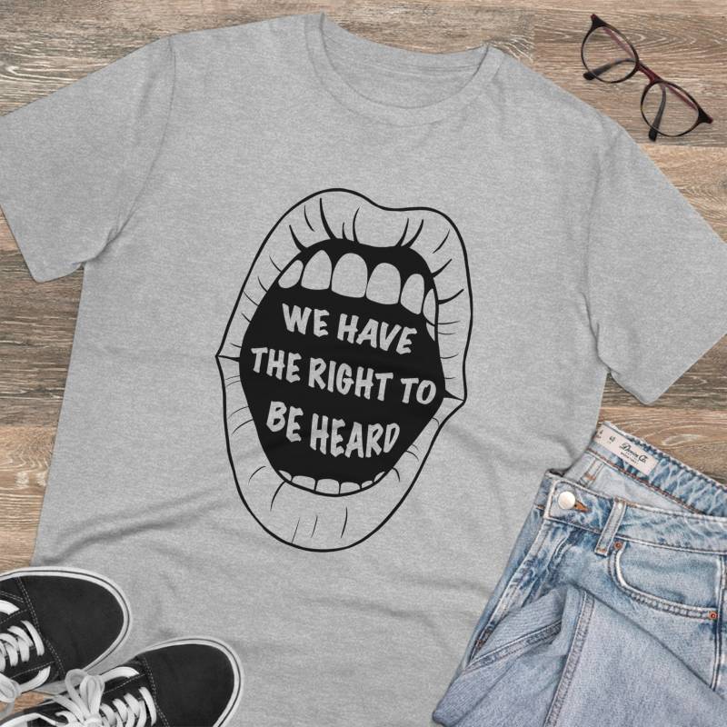 Feministisch Mund Scream Laut We Have The Right To Be Heard |Organic T-Shirt - Unisex von EqualAttire