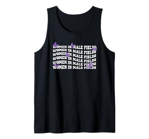 Frauen in männlichen Feldern stärken Feministin mit Schmetterlingen Tank Top Frauen in männlichen Feldern stärken Feministin mit Schmetterlingen Tank Top von Equality Butterflies Co.