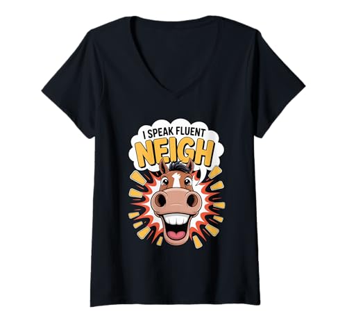 Damen Pferdehumor Ich spreche fließend Neigh-Cartoon-Pony T-Shirt mit V-Ausschnitt Damen Pferdehumor Ich spreche fließend Neigh-Cartoon-Pony T-Shirt mit V-Ausschnitt von Equestrian Horse Humor Ranch Stable Rider