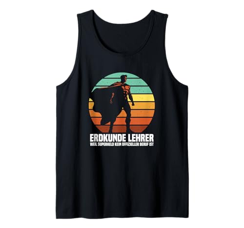 Herren Erdkunde Lehrer Gadgets Superheld Abschied Geografielehrer Tank Top Herren Erdkunde Lehrer Gadgets Superheld Abschied Geografielehrer Tank Top von Erdkunde Lehrer Geschenk & Geografielehrer Danke