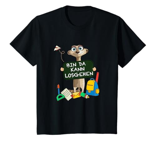 Kinder Bin da kann losgehen Grundschule Erdmännchen Einschulung T-Shirt von Erdmännchen Schulanfang erste Klasse Klassentier