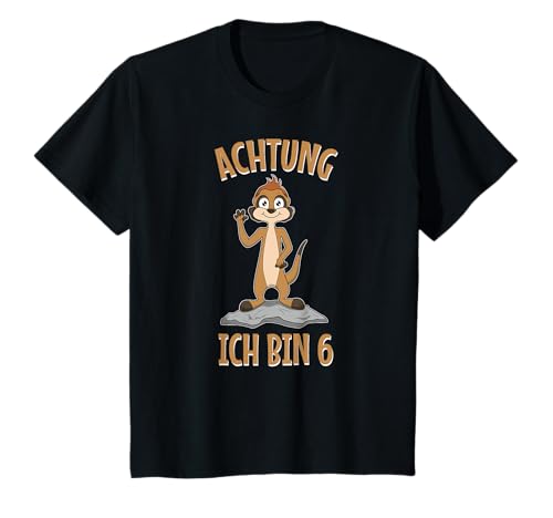 Achtung ich bin 6 Jahre 6.Geburtstag Erdmännchen Kinder Zoo T-Shirt Achtung ich bin 6 Jahre 6.Geburtstag Erdmännchen Kinder Zoo T-Shirt von Erdmännchen & Kinder 6. Geburtstag Party Geschenk