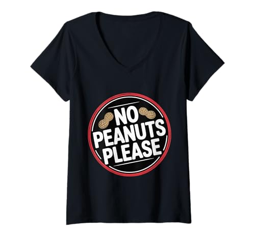 Damen No Peanuts Please Allergie Warnwarnbewusstsein |- T-Shirt mit V-Ausschnitt Damen No Peanuts Please Allergie Warnwarnbewusstsein |- T-Shirt mit V-Ausschnitt von Erdnussallergiewarnung