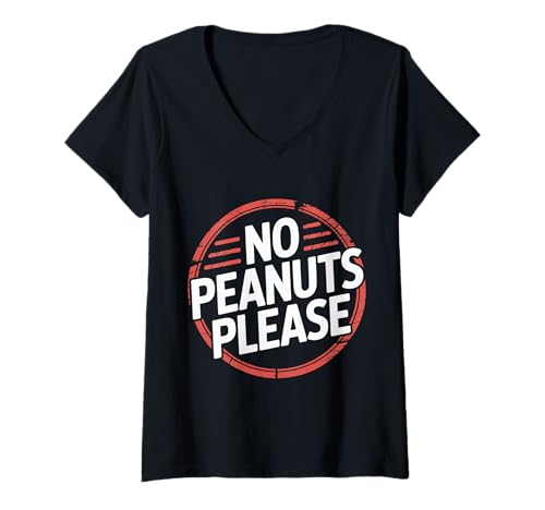 Damen No Peanuts Please Allergie Warnwarnbewusstsein |- T-Shirt mit V-Ausschnitt Damen No Peanuts Please Allergie Warnwarnbewusstsein |- T-Shirt mit V-Ausschnitt von Erdnussallergiewarnung