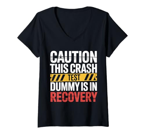 Damen Caution This Crash Test Dummy is In Recovery |- T-Shirt mit V-Ausschnitt von Erholungsreise zur Heilung von Verletzungen