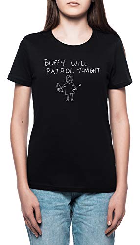 Buffy Will Patrol Tonight Damen T-Shirt Rundhals Schwarz Kurzarm Größe XL Women's Black X-Large Size XL von Erido