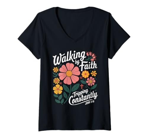 Damen Walking by Faith Tripping Constantly John 3 16 Christlicher T-Shirt mit V-Ausschnitt Damen Walking by Faith Tripping Constantly John 3 16 Christlicher T-Shirt mit V-Ausschnitt von Ermutigung Glaube Blumen Humor Spruch