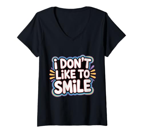 Damen I Don't Like to Smile Ernstes expressionales Gesicht - T-Shirt mit V-Ausschnitt von Ernsthafte Gesichtshumor -Vibes