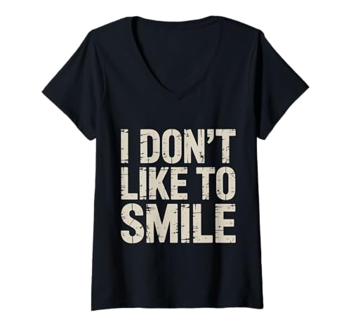 Damen I Don't Like to Smile Ernstes expressionales Gesicht - T-Shirt mit V-Ausschnitt Damen I Don't Like to Smile Ernstes expressionales Gesicht - T-Shirt mit V-Ausschnitt von Ernsthafte Gesichtshumor -Vibes