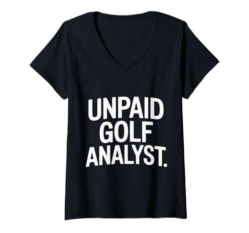 Damen Unpaid Golf Analyst Kommentar wettbewerbsfähiges Spiel ||- T-Shirt mit V-Ausschnitt Damen Unpaid Golf Analyst Kommentar wettbewerbsfähiges Spiel ||- T-Shirt mit V-Ausschnitt von Ernsthafte Golfanalysten