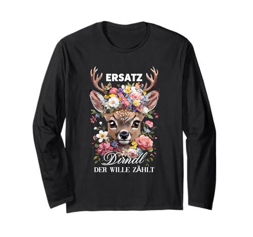 Ersatz Dirndl Der Wille Zählt Deer Langarmshirt von Ersatz Dirndl Der Wille Zählt Beautiful Deer